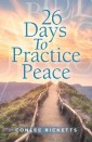 26 Days to Practice Peace