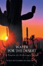 Water for the Desert