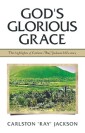 God's Glorious Grace