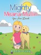 Mighty Meana Mullin  You Are Loved