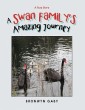 A Swan Family's Amazing Journey