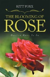 The Blooming of Rose