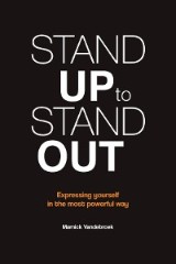 Stand Up to Stand Out