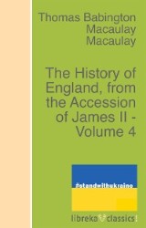 The History of England, from the Accession of James II - Volume 4