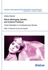 Ethnic Belonging, Gender, and Cultural Practices