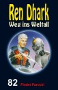 Ren Dhark - Weg ins Weltall 82: Findet Parock!