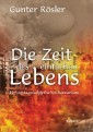 Die Zeit des einfachen Lebens