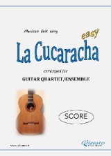 La Cucaracha - Guitar Quartet (SCORE)