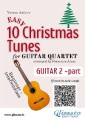 Guitar 2 part of "10 Easy Christmas Tunes" for Guitar Quartet