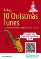 Eb Alto Saxophone (instead Soprano) part of "10 Easy Christmas Tunes" for Sax Quartet