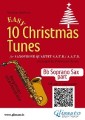 Bb Soprano Saxophone part of "10 Easy Christmas Tunes" for Sax Quartet