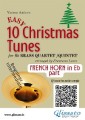 Eb Horn part of "10 Easy Christmas Tunes" for Brass Quartet or Quintet