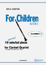 For Children by Bartok -  Easy Clarinet Quartet (CLARINET 1)