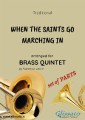 When The Saints Go Marching In - brass quintet (parts)
