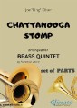 Chattanooga stomp - Brass Quintet set of PARTS