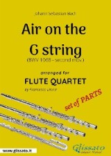 Air on the G string - Flute Quartet set of PARTS