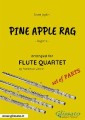 Pine Apple Rag - Flute Quartet set of PARTS