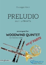 Preludio (La Traviata) - Woodwind quintet set of PARTS
