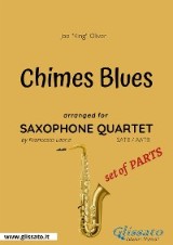 Chimes Blues - Sax Quartet set of PARTS