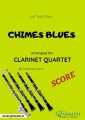 Chimes Blues - Clarinet Quartet SCORE