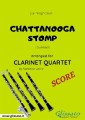 Chattanooga Stomp - Clarinet Quartet SCORE