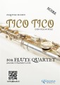 Flute Quartet sheet music "Tico Tico" (score)