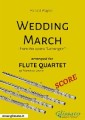 Wedding March - Flute Quartet SCORE