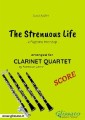 The Strenuous Life - Clarinet Quartet SCORE