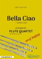 Bella Ciao - Flute Quartet set of PARTS