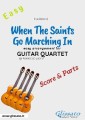When The Saints Go Marching In - Easy Guitar Quartet (score & parts)