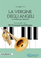 La Vergine degli Angeli - Trumpet and Organ