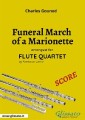 Funeral march of a Marionette - Flute Quartet (SCORE)