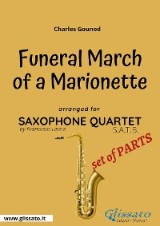 Funeral march of a Marionette - Saxophone Quartet (set of Parts)