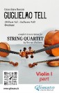 Violin I part of "Guglielmo Tell" for String Quartet
