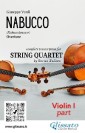 Violin I part of "Nabucco" for String Quartet