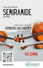 Score of "Semiramide" for String Quartet