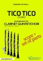 Tico Tico - Clarinet Quintet/Choir score & parts