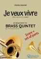 Je veux vivre - Brass Quintet score & parts