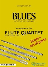 Blues (An American in Paris) - Flute Quartet score & parts
