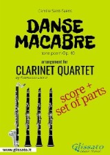 Danse macabre - Clarinet Quartet score & parts