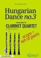 Hungarian Dance no.3 - Clarinet Quartet Score & Parts