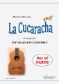 La Cucaracha - Guitar Quartet set of parts