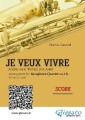 Saxophone Quartet score: Je Veux Vivre
