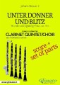 Unter Donner und Blitz - Clarinet quintet/choir score & parts