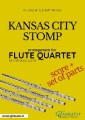 Kansas City Stomp - Flute Quartet score & parts