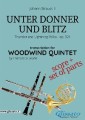 Unter Donner und Blitz - Woodwind quintet score & parts