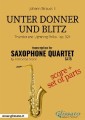 Unter Donner und Blitz - Saxophone Quartet score & parts