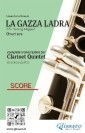 Score of "La gazza ladra" for Clarinet Quintet