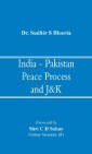 India - Pakistan Peace Process and J&K