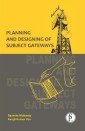 Planning And Designing Of Subject Gateways